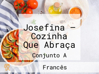 Josefina — Cozinha Que Abraça