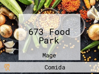 673 Food Park