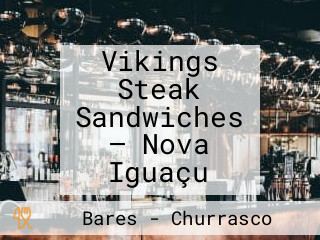 Vikings Steak Sandwiches — Nova Iguaçu