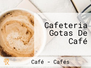 Cafeteria Gotas De Café