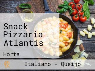 Snack Pizzaria Atlantis