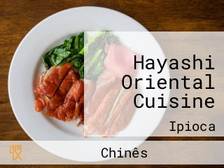 Hayashi Oriental Cuisine