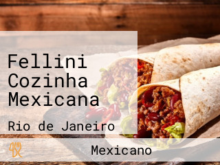 Fellini Cozinha Mexicana