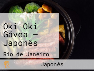 Oki Oki Gávea — Japonês