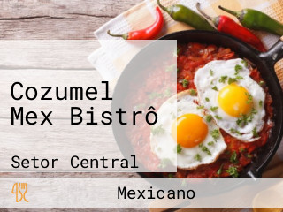 Cozumel Mex Bistrô