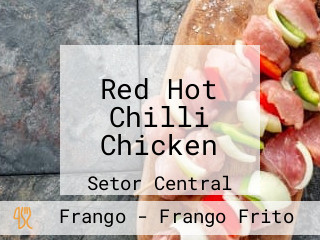 Red Hot Chilli Chicken