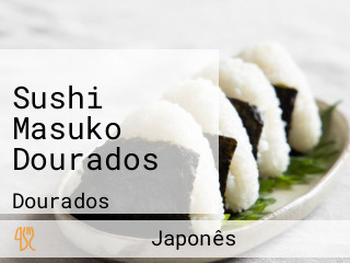 Sushi Masuko Dourados