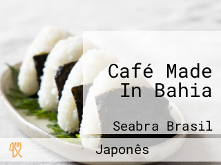 Café Made In Bahia