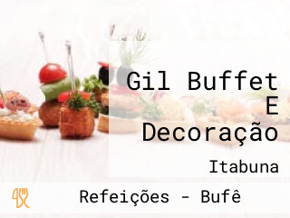 Gil Buffet E Decoração