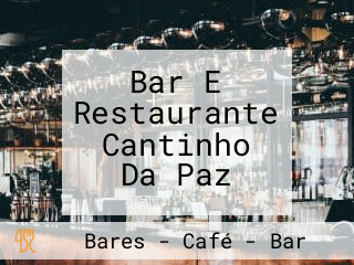 Bar E Restaurante Cantinho Da Paz