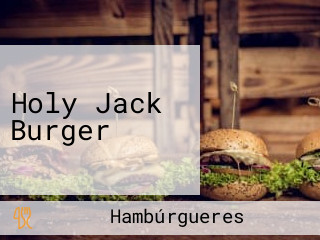 Holy Jack Burger