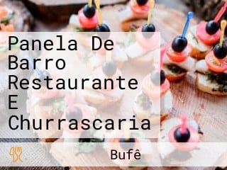 Panela De Barro Restaurante E Churrascaria