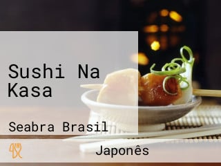 Sushi Na Kasa