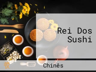 Rei Dos Sushi