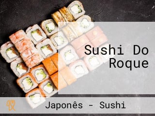 Sushi Do Roque