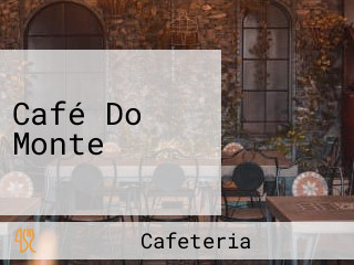 Café Do Monte