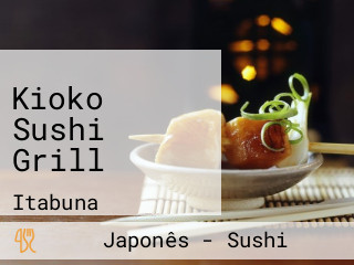 Kioko Sushi Grill