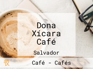 Dona Xícara Café