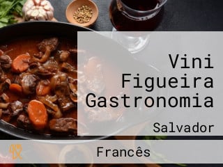 Vini Figueira Gastronomia