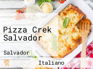 Pizza Crek Salvador