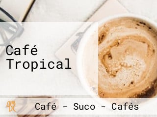 Café Tropical