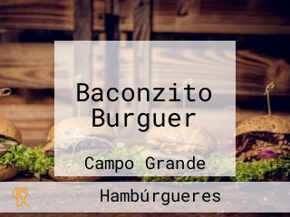 Baconzito Burguer