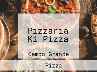 Pizzaria Ki Pizza