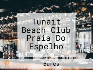 Tunait Beach Club Praia Do Espelho
