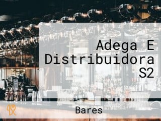 Adega E Distribuidora S2