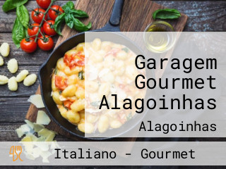 Garagem Gourmet Alagoinhas