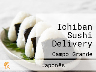 Ichiban Sushi Delivery