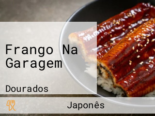 Frango Na Garagem