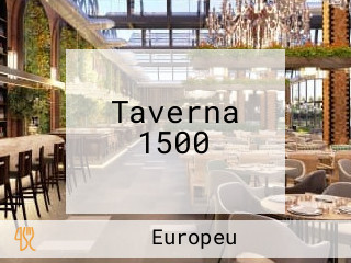 Taverna 1500