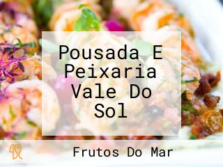 Pousada E Peixaria Vale Do Sol