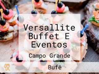 Versallite Buffet E Eventos