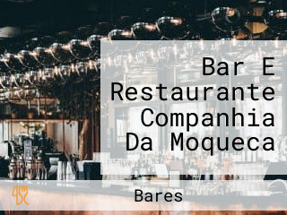 Bar E Restaurante Companhia Da Moqueca
