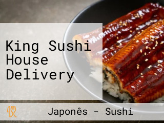King Sushi House Delivery