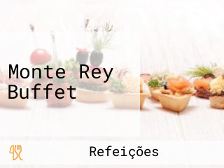 Monte Rey Buffet