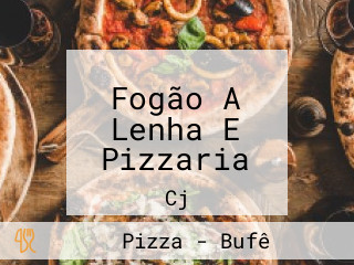 Fogão A Lenha E Pizzaria