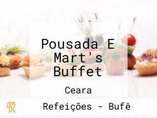Pousada E Mart's Buffet