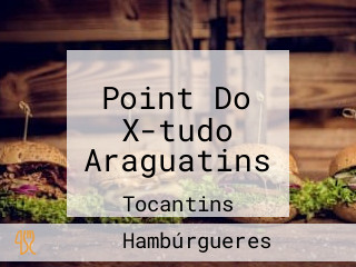Point Do X-tudo Araguatins