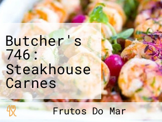 Butcher's 746: Steakhouse Carnes Nobres Churrasco Delivery Fortaleza Ce