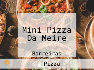 Mini Pizza Da Meire