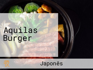 Aquilas Burger