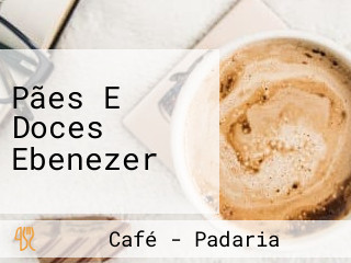 Pães E Doces Ebenezer