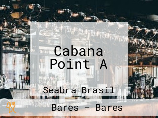 Cabana Point A