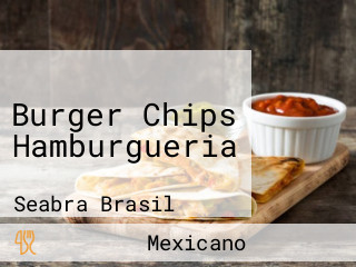 Burger Chips Hamburgueria