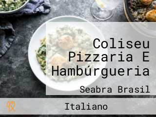 Coliseu Pizzaria E Hambúrgueria