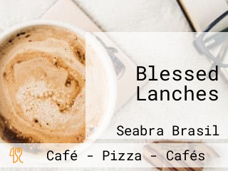 Blessed Lanches