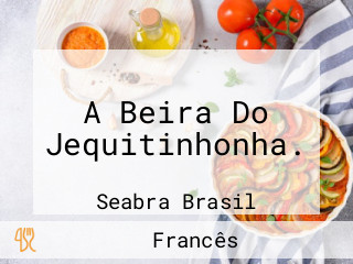 A Beira Do Jequitinhonha.